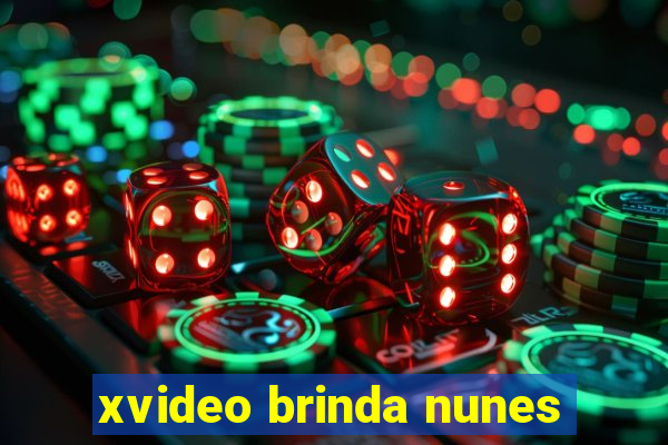 xvideo brinda nunes